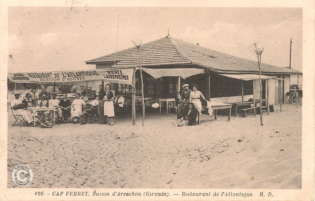 Le restaurant de l'Atlantique 1939 - Cap Ferret
