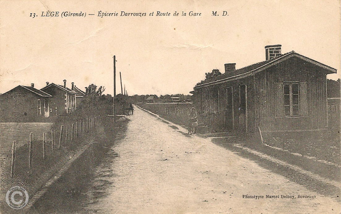 Epicerie Darrouzes 1923 - Lège bourg