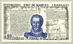Histoire de France - L´Édit de Nantes - 1598 - Henri IV (1553-1610)